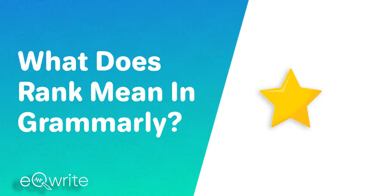 What Does Rank Mean In Grammarly