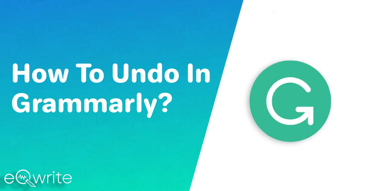 how to undo in grammarly